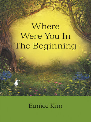 cover image of Where Were You in  the Beginning